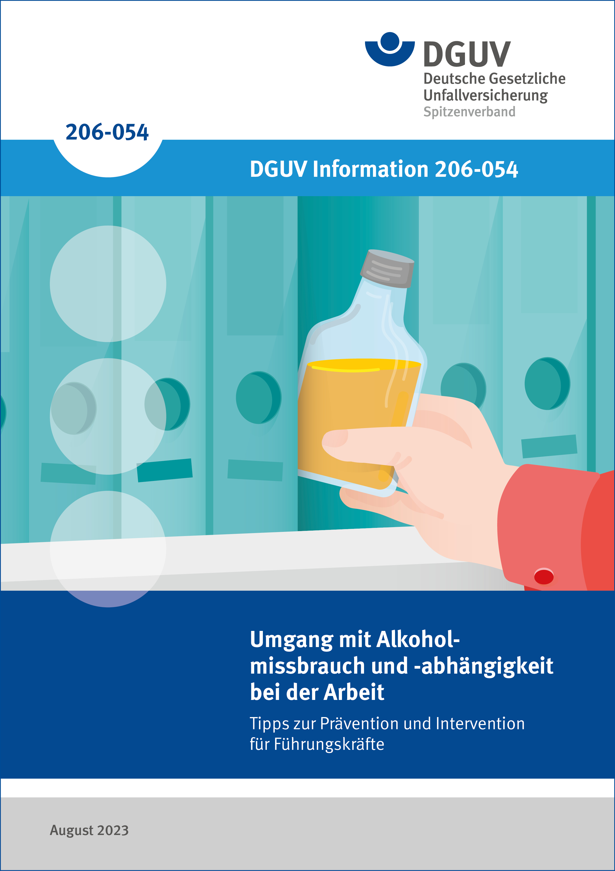 DGUV Information 206-054: Umgang mit Alkoholmissbrauch und -abhängigkeit bei der Arbeit
